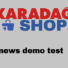 KARADAHSHOP NEWS DEMO